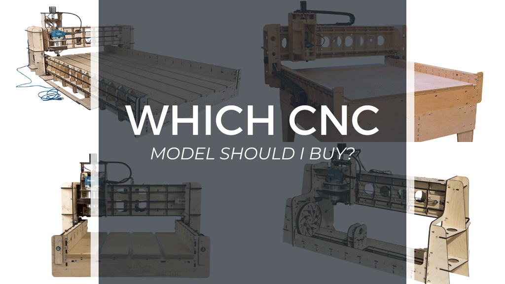 Which CNC model should I buy?
