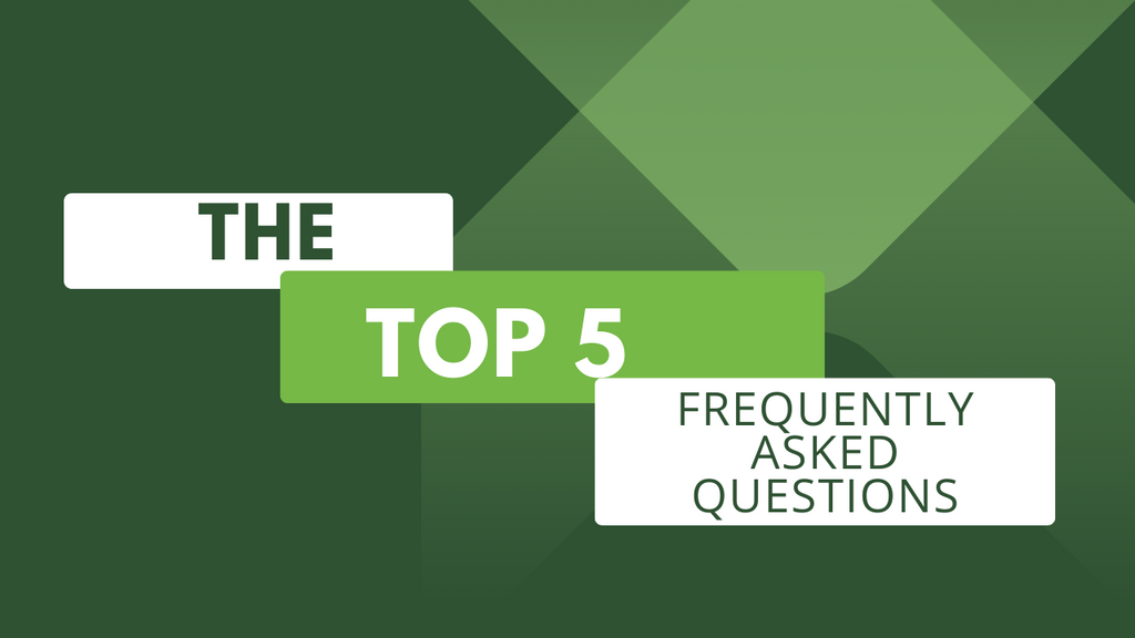 The Top 5 Frequently Asked Questions