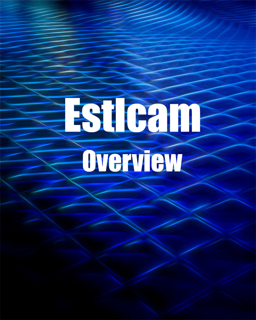 Estlcam Overview